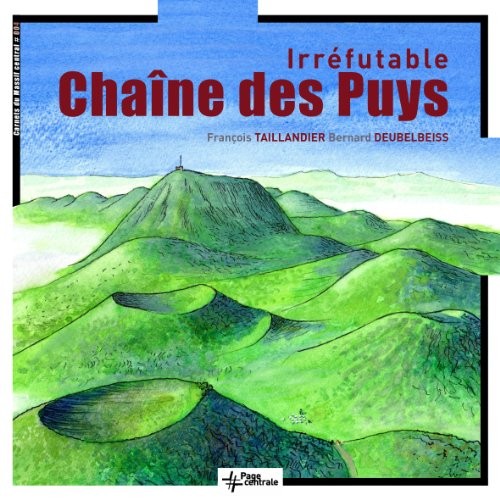 Irréfutable Chaîne des Puys