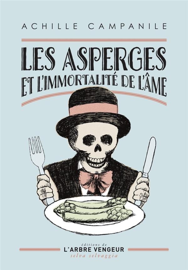 Les asperges et l'immortalité de l'âme
