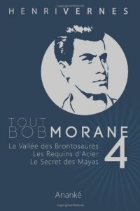 Tout Bob Morane/4