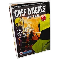 Livre Chef d'Agrès Tout Engin SPV SPP - Encadrant(e) des opérations de secours