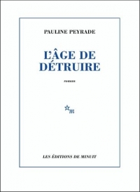 L'âge de détruire