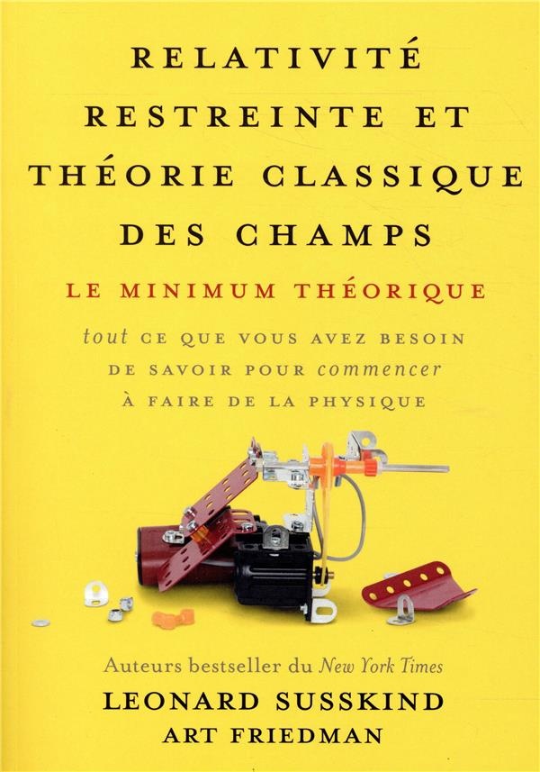 Relativité restreinte et théorie classique des champs
