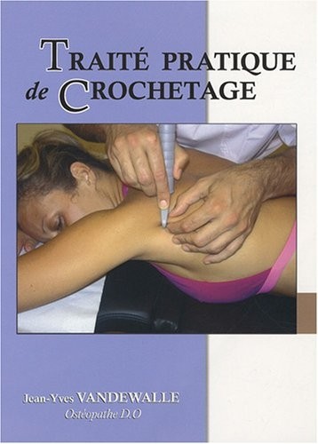 Traité pratique du Crochetage