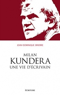 Milan Kundera, une vie