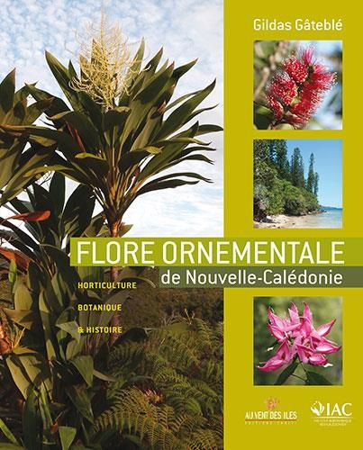 Flore ornementale de Nouvelle-Calédonie