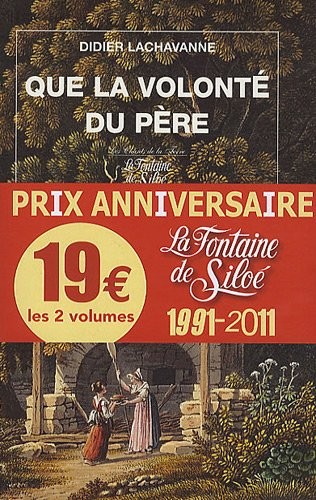 Que la volonté du père ; Deux âmes soeurs : Pack 2 volumes Les chants de la terre