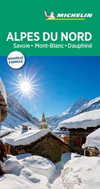 Guide Vert Alpes du Nord, Savoie, Dauphiné Michelin