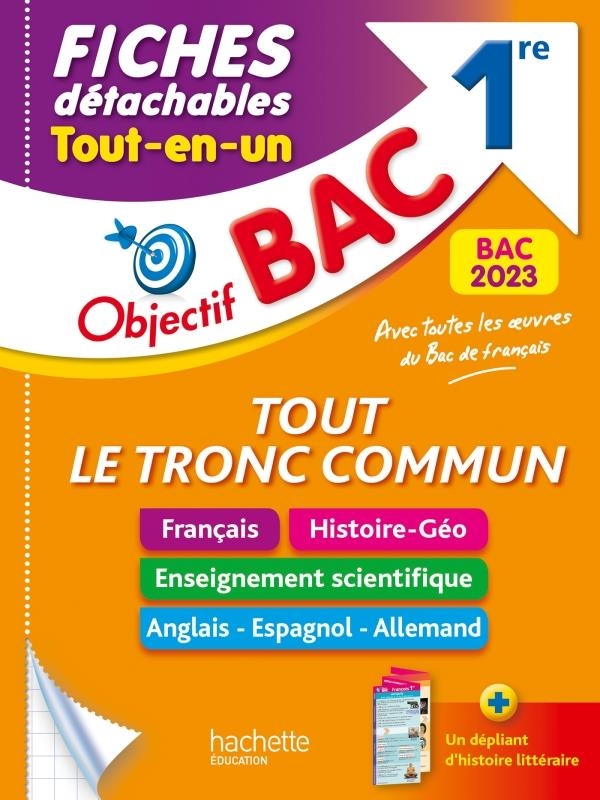 Objectif BAC Fiches détachables Tout le tronc commun 1re BAC 2023