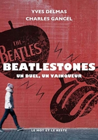 BeatleStones : Un duel, un vainqueur