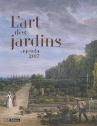 Agenda 2017 - L'art des jardins