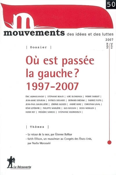 Où est passée la gauche ? 1997-2007