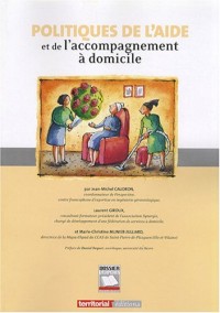 Politiques de l'Aide et de l'Accompagnement a Domicile