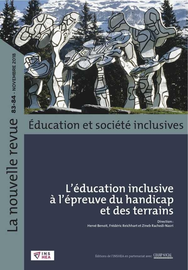 Revue Nr-Esi N°83. L'éducation inclusive à l'épreuve du Handicap et des Terrains : Autisme, Maternelle et participation parentale