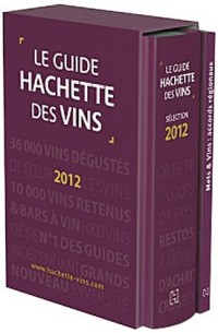 Guide Hachette des Vins 2012 + livret