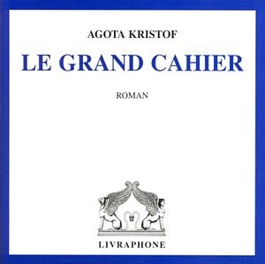 Le Grand Cahier (coffret 3 CD)