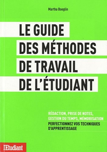 Le guide des méthodes de travail de l'étudiant