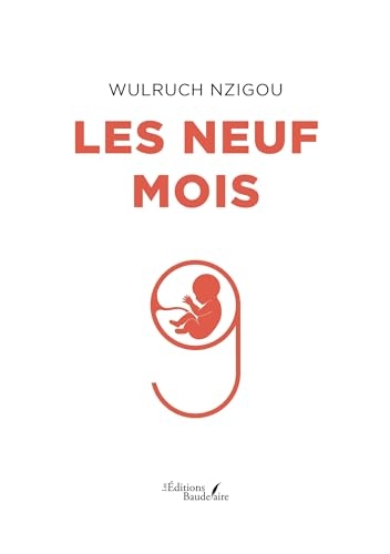 Les neuf mois