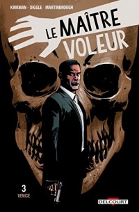 Le Maître voleur T3 - Venice
