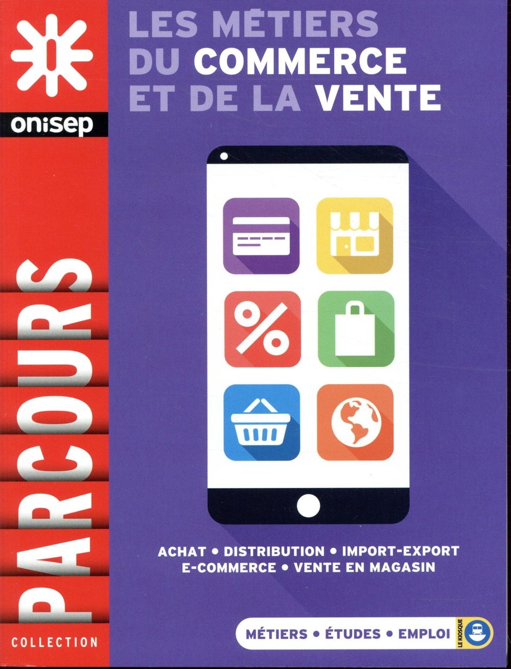 Les métiers du commerce et de la vente