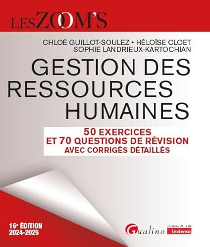 Gestion des ressources humaines - 50 Exercices et 70 QCM (2024-2025)