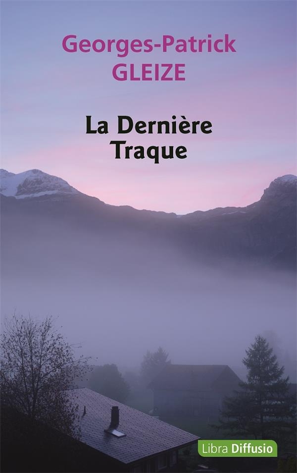 La derniere traque