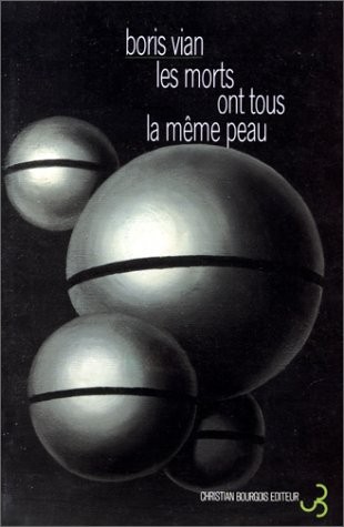 Les Morts ont tous la même peau