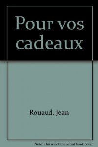 Pour vos cadeaux