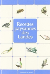 Recettes paysannes des Landes