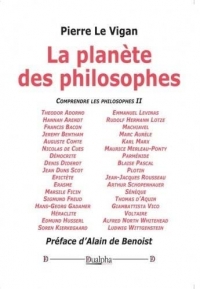 La planète des philosophes: Comprendre les philosophes II