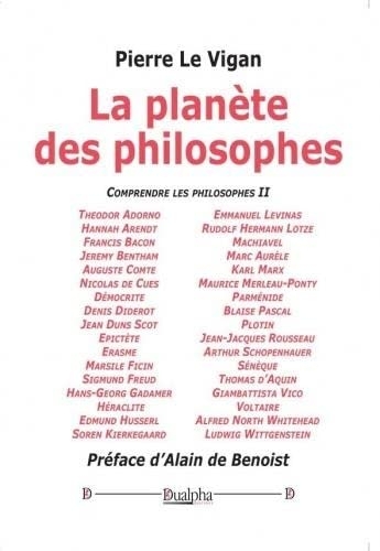 La planète des philosophes: Comprendre les philosophes II