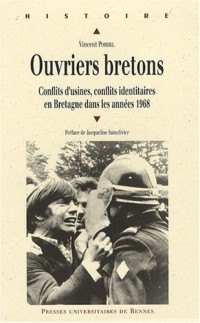 Ouvriers bretons : Conflits d'usines, conflits identitaires en Bretagne dans les années 1968