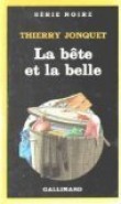 La Bete et la Belle [9782070490004]