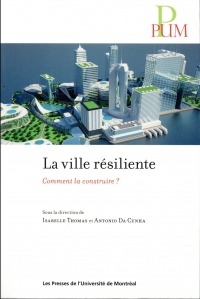 La ville résiliente : Comment la construire ?