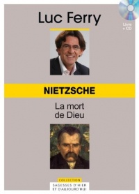 Nietzsche, Volume 14 : La mort de Dieu (+ 1CD inclus)