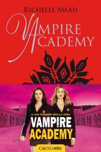 Vampire Academy T2 Morsure de glace