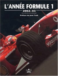 L'Année Formule 1 : Edition 2002