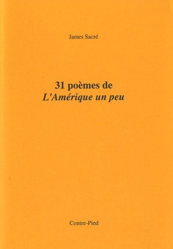 31 poèmes de L'Amérique un peu