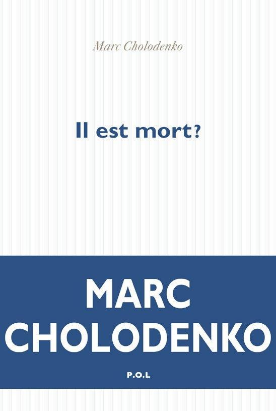 Il est mort ?