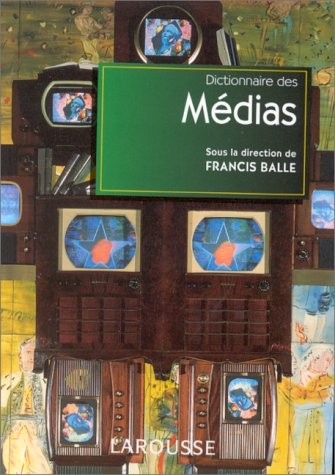 Dictionnaire des médias