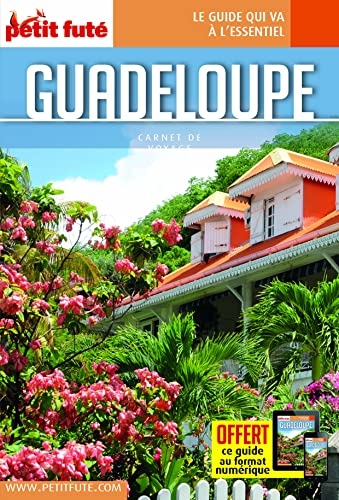 Guide Guadeloupe 2023 Carnet Petit Futé