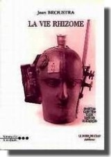 Vie Rhizome (la) [9782911803390]