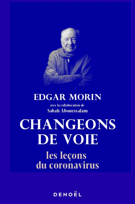 Changeons de voie: Les leçons du coronavirus
