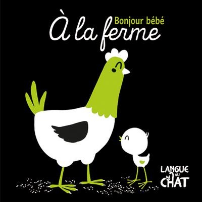 À la ferme - Bonjour bébé