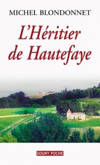 L' HERITIER DE HAUTEFAYE