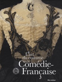 L'art du costume à la Comédie-Française