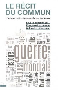 Le récit du commun : L'histoire nationale racontée par les élèves