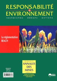 Responsabilité & environnement, N° 71, Juillet 2013 : La réglementation REACH