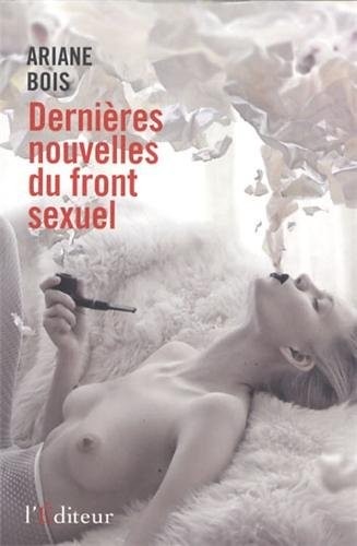 Dernières Nouvelles du Front Sexuel