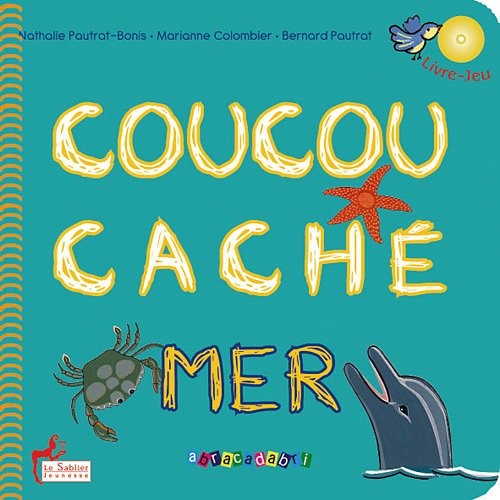 Coucou cache mer + cd glou glou