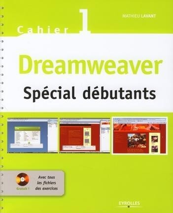 Dreamweaver : Spécial débutants (1Cédérom)